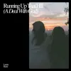 Lucian Byrne - Running up That Hill (A Deal with God) - Single